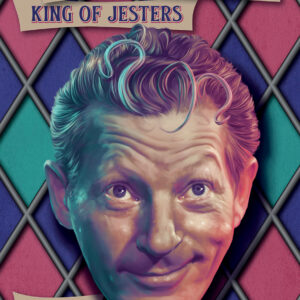 Danny Kaye: King of Jesters