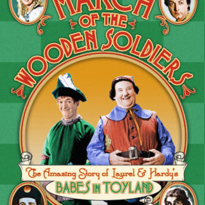 March of the Wooden Soldiers - Hardcover