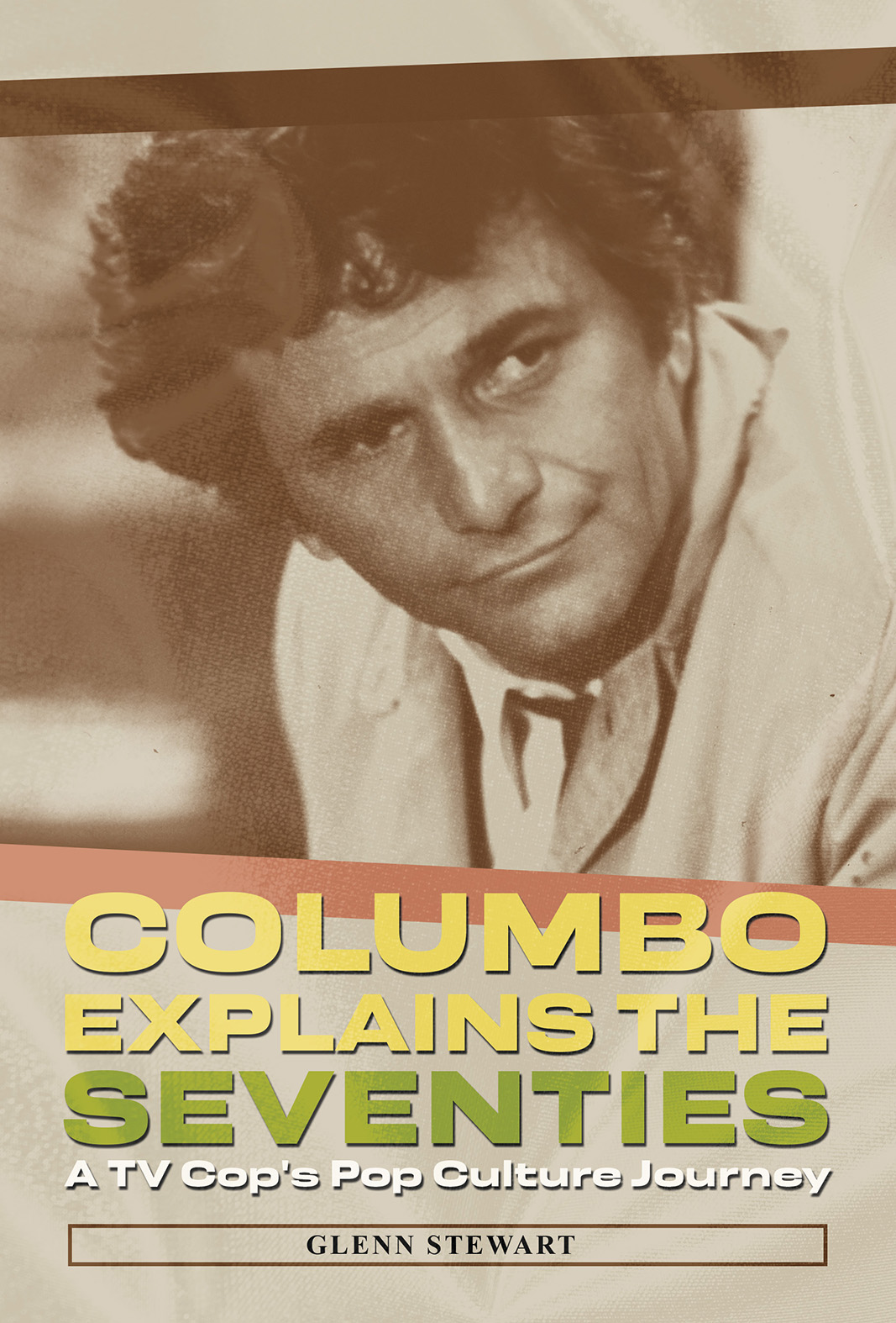 Columbo Explains the Seventies-softcover